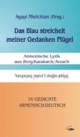 bokomslag Das Blau streichelt meiner Gedanken Flügel