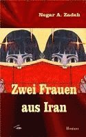 bokomslag Zwei Frauen aus Iran