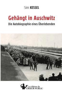 Gehangt in Auschwitz 1