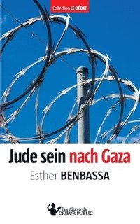 bokomslag Jude sein nach Gaza