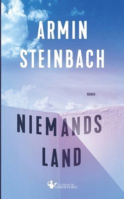 Armin Steinbach - Niemandsland, Häftad