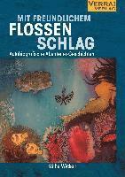 bokomslag Mit freudlichem Flossenschlag