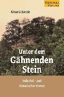 Unter dem Gähnenden Stein 1