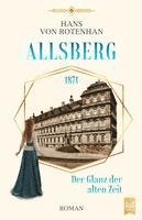bokomslag Allsberg 1871 - Der Glanz der alten Zeit