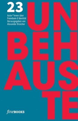Benedict Wells, Friedrich Ani, David Wagner, Alexander Broicher - Unbehauste 1, Häftad