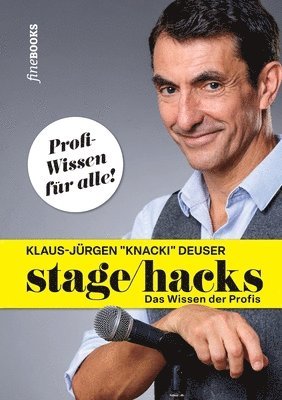 Klaus-Jürgen Knacki Deuser, Klaus-Jürgen "Knacki" Deuser - Stagehacks, Häftad