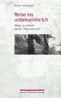 Kenjiro Yoshigasaki - Reise ins unbekannte Ich, Inbunden