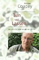 bokomslag Tun und Lassen