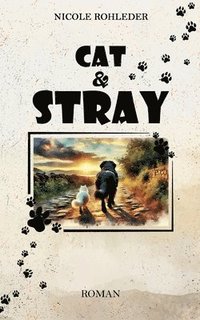bokomslag Cat & Stray