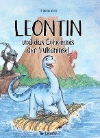 bokomslag Leontin und das Geheimnis der Vulkaninsel