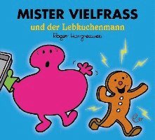 bokomslag Mister Vielfraß und der Lebkuchenmann