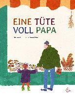 Marion Hübinger - Eine Tüte voll Papa, Inbunden