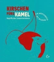 Kirschen fürs Kamel 1