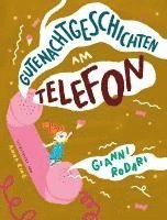 bokomslag Gutenachtgeschichten am Telefon