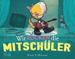 bokomslag Wir rocken die Mitschüler