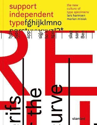 Marian Misiak, Lars Harmsen - Support Independent Type, Häftad