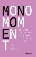 bokomslag Mono Moment - Monospace Type Design