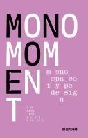 Christina Wunderlich - Mono Moment - Monospace Type Design, Häftad