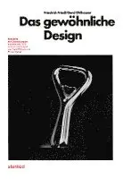 Friedrich Friedl, Gerd Ohlhauser, Frank Philippin, Florian Walzel - Das gewöhnliche Design, Häftad. Tillgänglighet: Lägg i varukorg
