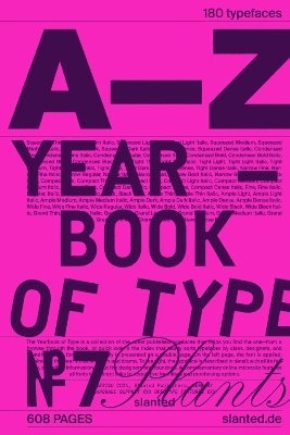 Slanted Publishers - Yearbook of Type #7, Inbunden