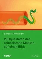 Bartosz Chmielnicki - Pulsqualitäten der chinesischen Medizin auf einen Blick, Häftad