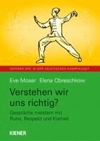 Eve Moser, Elena Obreschkow - Verstehen wir uns richtig?, Häftad