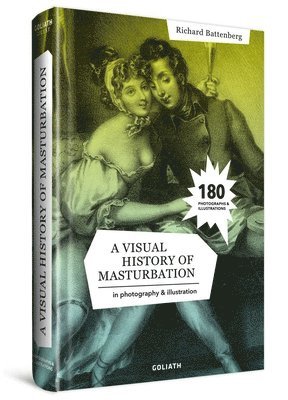 A Visual History of Masturbation 1