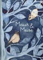 Maus & Meise, Inbunden