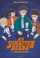 Oliver T. Steinwell - Die Schattendiebe 2, Inbunden