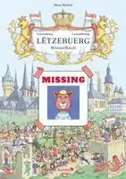 Wimmelbuch Lëtzebuerg Luxemburg Luxembourg, Kartonnage. Tillgänglighet: Lägg i varukorg