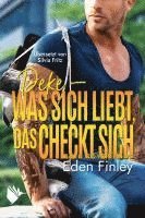 bokomslag Deke - Was sich liebt, das checkt sich