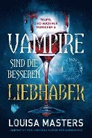 bokomslag Vampire sind die besseren Liebhaber