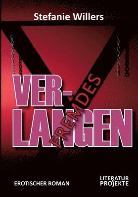 Stefanie Willers - Fremdes Verlangen, Häftad