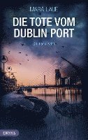 bokomslag Die Tote vom Dublin Port