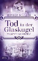 Jessica Müller - Tod in der Glaskugel, Häftad