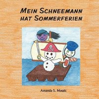 bokomslag Mein Schneemann hat Sommerferien