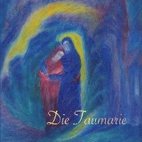 bokomslag Die Taumarie