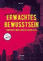 Erwachtes Bewusstsein 1