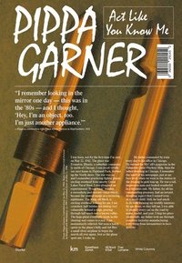 bokomslag Pippa Garner: ACT Like You Know Me