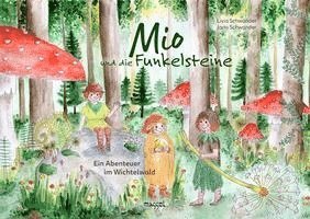 Mio und die Funkelsteine 1