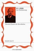 Ingar Solty - Lenin zur Einführung: Theoretiker und Praktiker der Revolution, Häftad