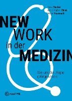 bokomslag New Work in der Medizin