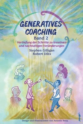 Robert B Dilts, Stephen Gilligan - Generatives Coaching Band 2, Häftad