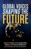 Laura Baxter - Global Voices Shaping the Future, Inbunden