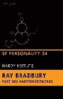bokomslag Ray Bradbury - Poet des Raketenzeitalters