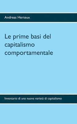 bokomslag Le prime basi del capitalismo comportamentale