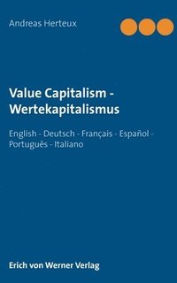 bokomslag Value Capitalism - Wertekapitalismus