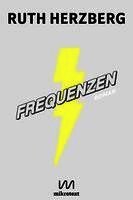 Ruth Herzberg - Frequenzen, Inbunden