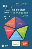 bokomslag Die 5 Rollen einer Führungskraft