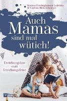 Auch Mamas sind mal wütich! 1